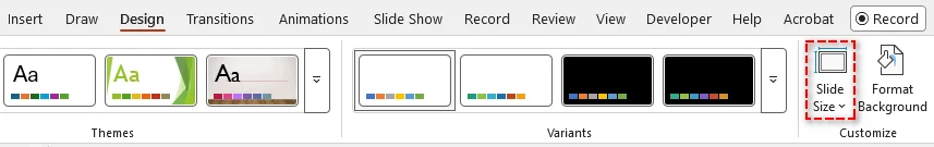 Fai clic su Dimensioni diapositiva nella scheda Progettazione sulla barra multifunzione di PowerPoint