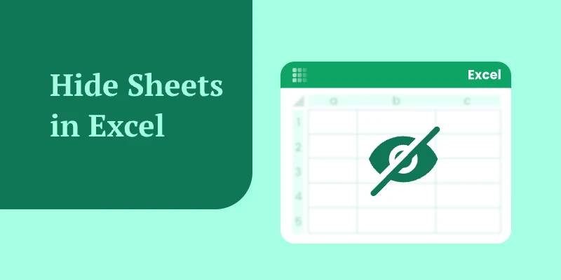 Step-by-step Guide to Hide Sheets in Excel