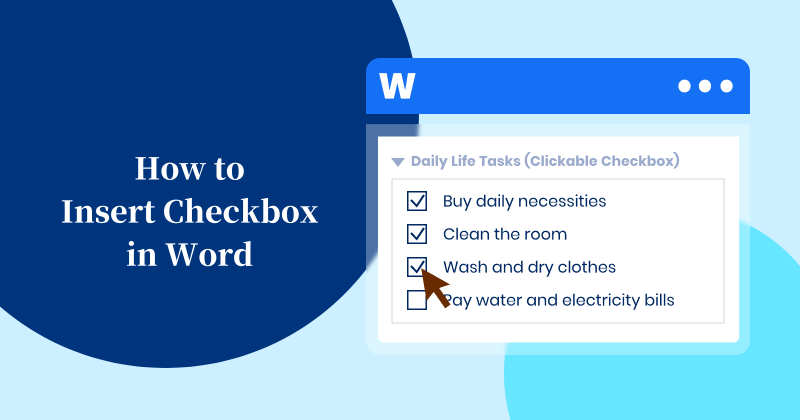 Step-by-Step Guide Showing How to Insert Checkbox in Word