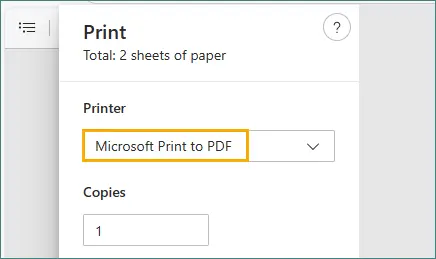 Choisissez Microsoft Print to PDF